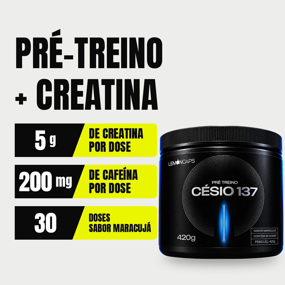 Césio 137 Pré-Treino + Creatina