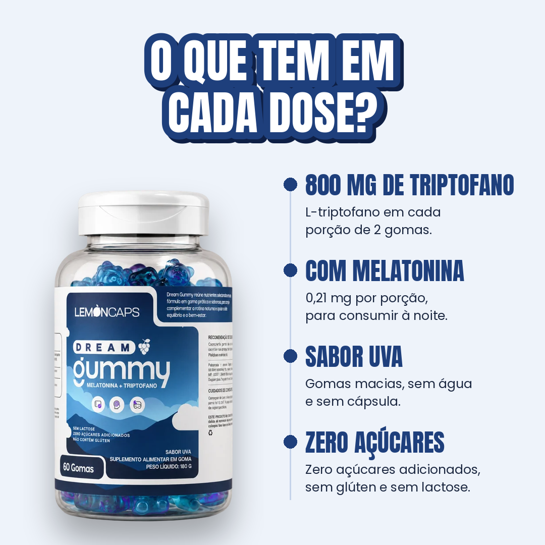 Dream Gummy - o que tem em cada dose